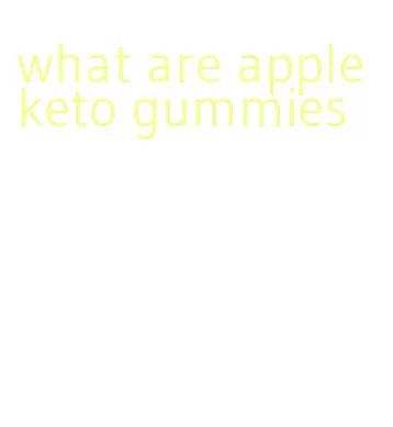 what are apple keto gummies