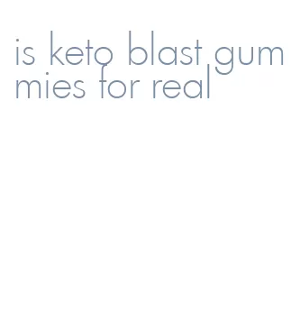 is keto blast gummies for real