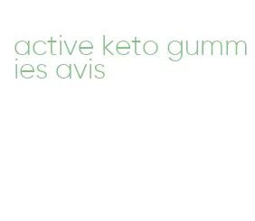 active keto gummies avis