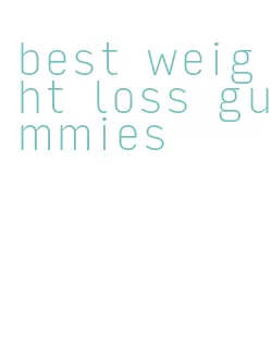 best weight loss gummies