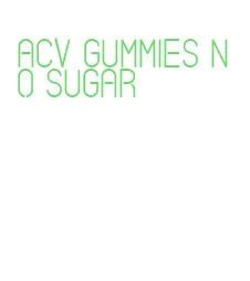 acv gummies no sugar