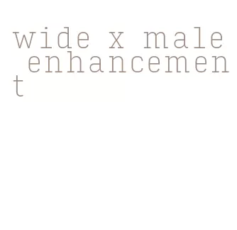 wide x male enhancement