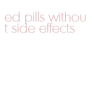 ed pills without side effects