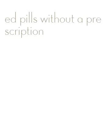 ed pills without a prescription