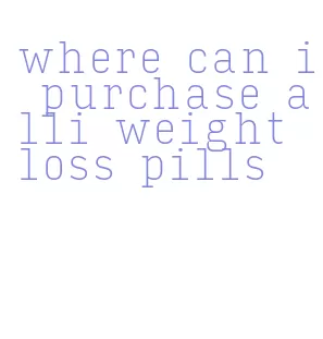 where can i purchase alli weight loss pills