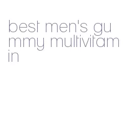 best men's gummy multivitamin