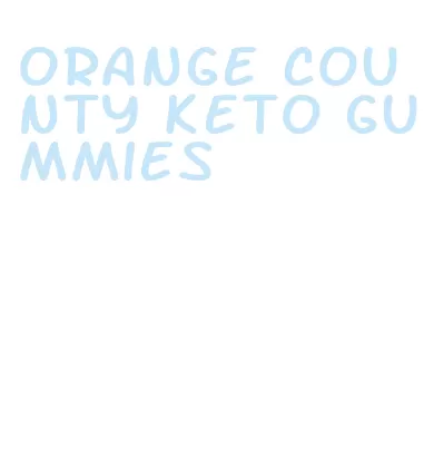 orange county keto gummies