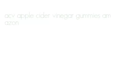 acv apple cider vinegar gummies amazon