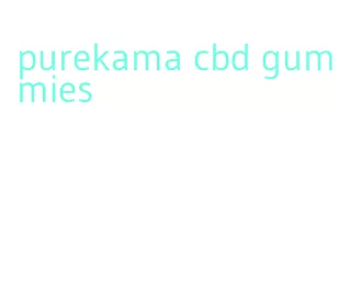 purekama cbd gummies