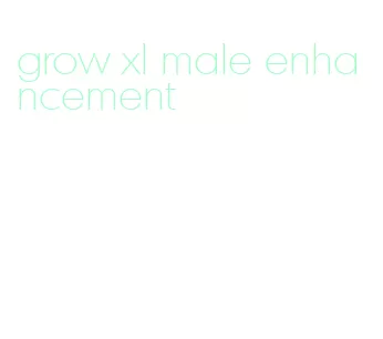 grow xl male enhancement