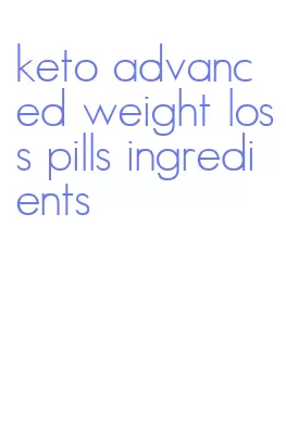 keto advanced weight loss pills ingredients