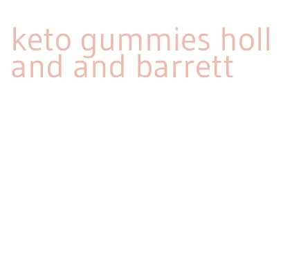 keto gummies holland and barrett