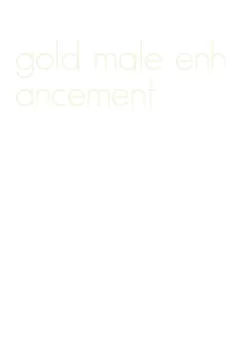 gold male enhancement