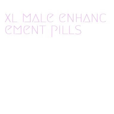 xl male enhancement pills