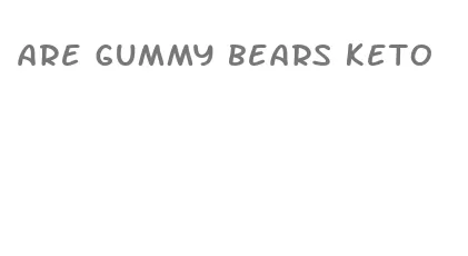 are gummy bears keto