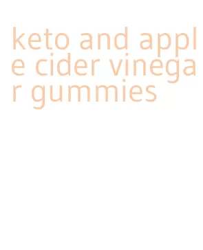 keto and apple cider vinegar gummies