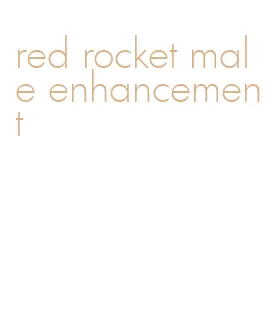 red rocket male enhancement