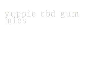 yuppie cbd gummies