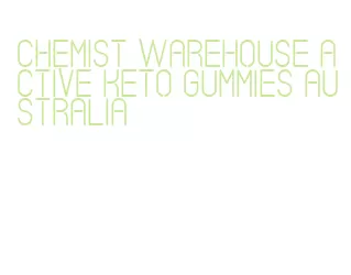 chemist warehouse active keto gummies australia