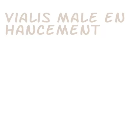 vialis male enhancement