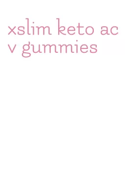 xslim keto acv gummies