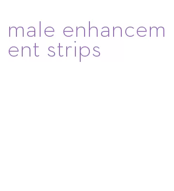 male enhancement strips
