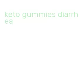 keto gummies diarrhea