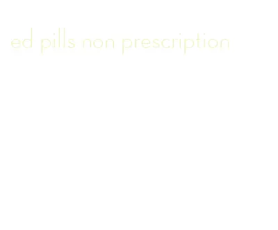ed pills non prescription