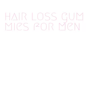 hair loss gummies for men