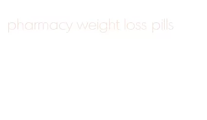 pharmacy weight loss pills