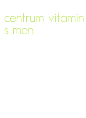 centrum vitamins men