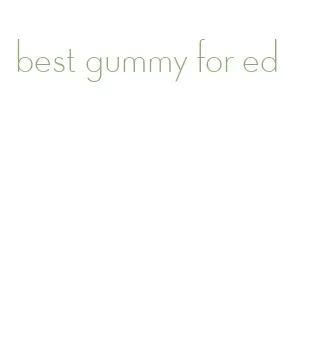 best gummy for ed