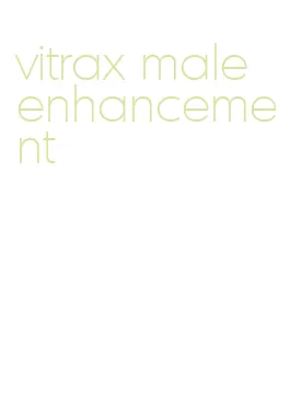 vitrax male enhancement