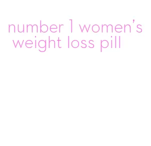 number 1 women's weight loss pill