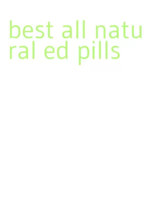 best all natural ed pills
