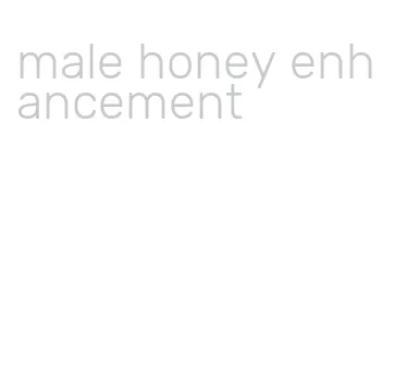 male honey enhancement