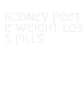 rodney peete weight loss pills