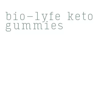 bio-lyfe keto gummies