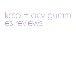 keto + acv gummies reviews