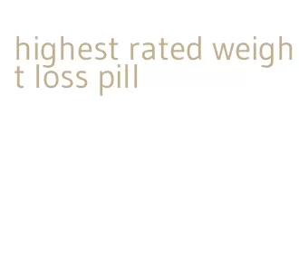 highest rated weight loss pill