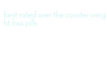best rated over the counter weight loss pills