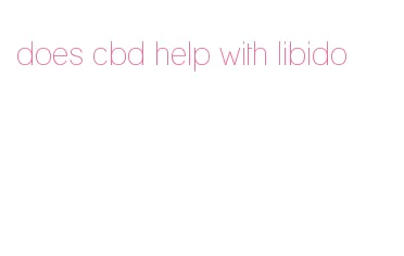 does cbd help with libido