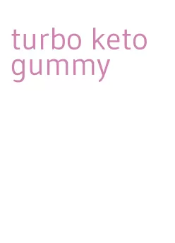 turbo keto gummy