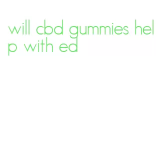 will cbd gummies help with ed