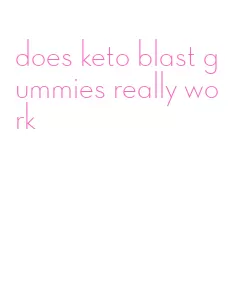does keto blast gummies really work