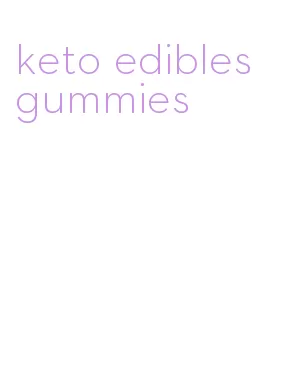 keto edibles gummies
