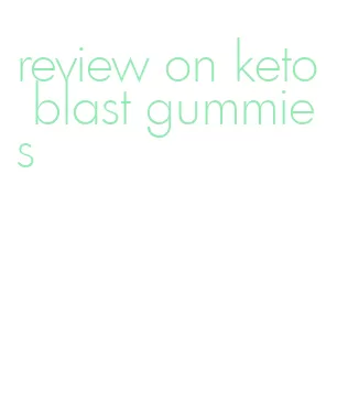 review on keto blast gummies