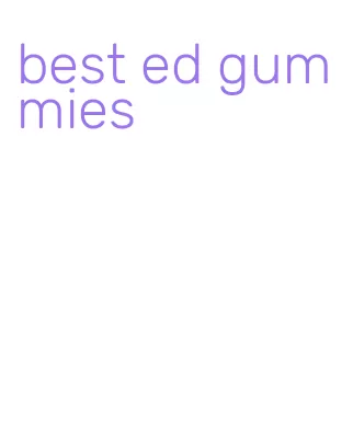 best ed gummies