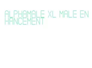 alphamale xl male enhancement