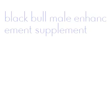 black bull male enhancement supplement